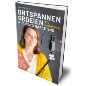 6x Boek Ontspannen groeien als ondernemer met video marketing